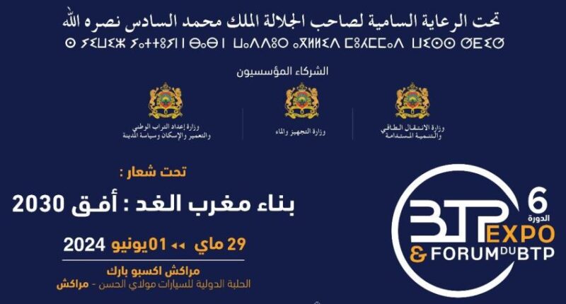 La 6ème édition du BTP Expo & Forum du BTP se tiendra du 29 mai au 1er juin 2024 à Marrakech. Sous le thème "Construire le Maroc de demain : Horizon 2030", cet événement réunira les acteurs du BTP pour stimuler l'innovation et le développement du secteur.