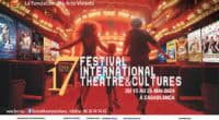 Découvrez la 17ème édition du Festival International Théâtre & Cultures à Casablanca, du 15 au 25 mai 2024. Célébrez la Comédie Musicale avec des spectacles internationaux, nationaux et pour enfants. Hommage aux 20 ans de la Fondation des Arts Vivants.