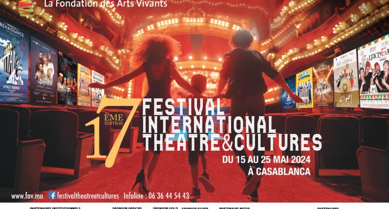 Découvrez la 17ème édition du Festival International Théâtre & Cultures à Casablanca, du 15 au 25 mai 2024. Célébrez la Comédie Musicale avec des spectacles internationaux, nationaux et pour enfants. Hommage aux 20 ans de la Fondation des Arts Vivants.